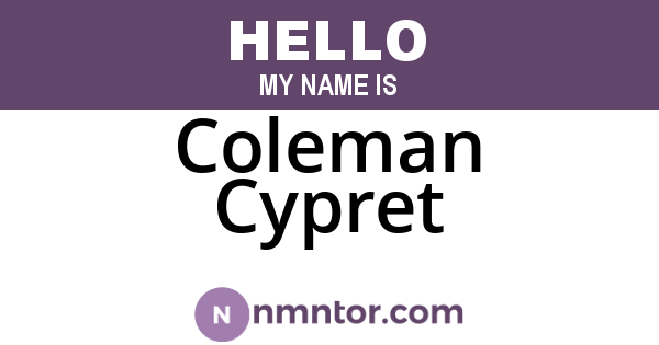 Coleman Cypret