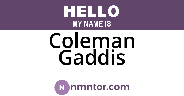 Coleman Gaddis