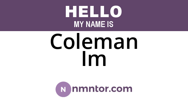 Coleman Im