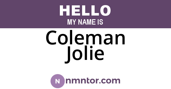 Coleman Jolie