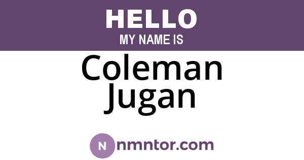 Coleman Jugan