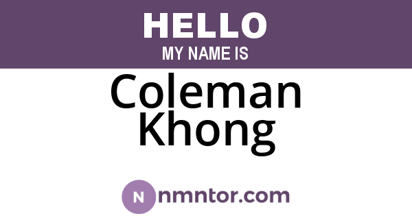 Coleman Khong