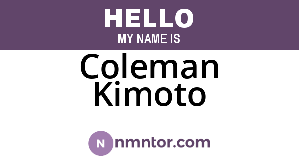 Coleman Kimoto