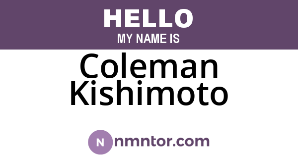 Coleman Kishimoto