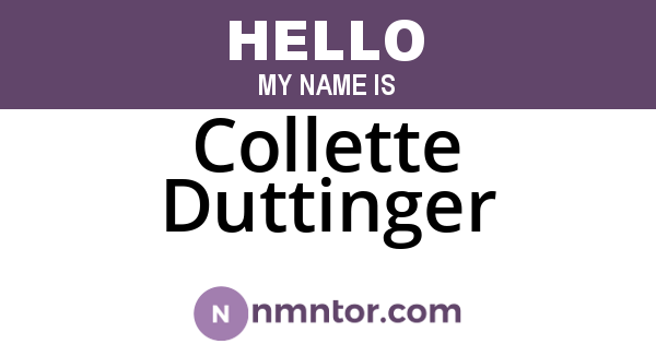 Collette Duttinger