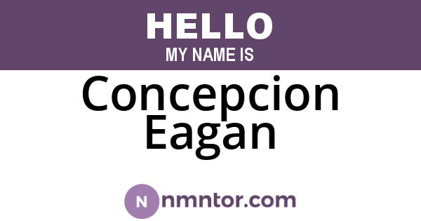 Concepcion Eagan