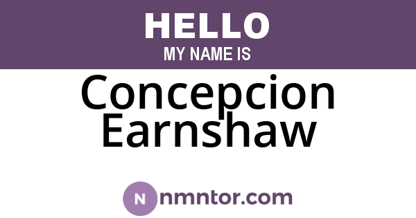 Concepcion Earnshaw