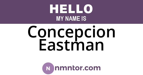 Concepcion Eastman