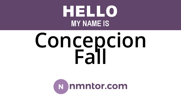 Concepcion Fall