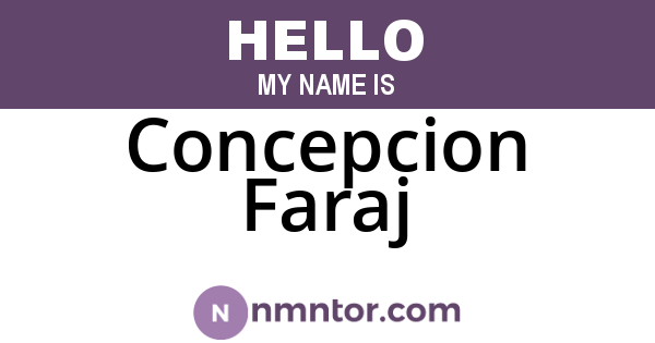 Concepcion Faraj