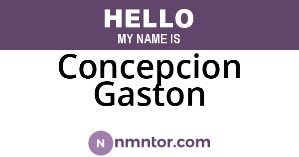 Concepcion Gaston