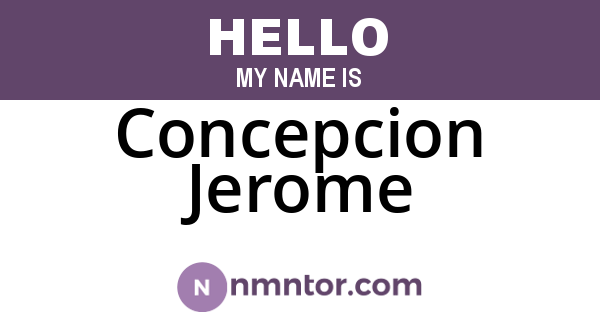 Concepcion Jerome