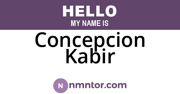 Concepcion Kabir