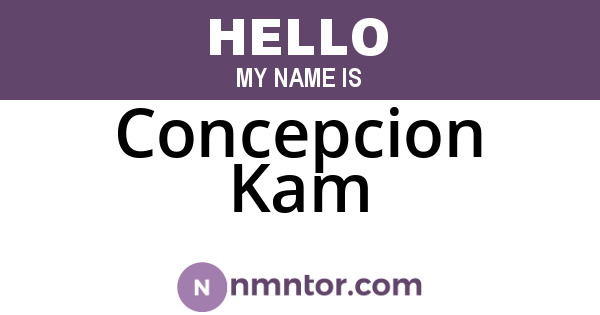 Concepcion Kam