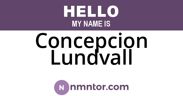Concepcion Lundvall