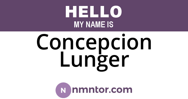 Concepcion Lunger
