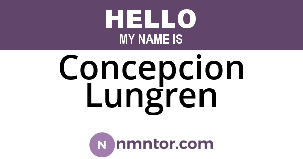Concepcion Lungren
