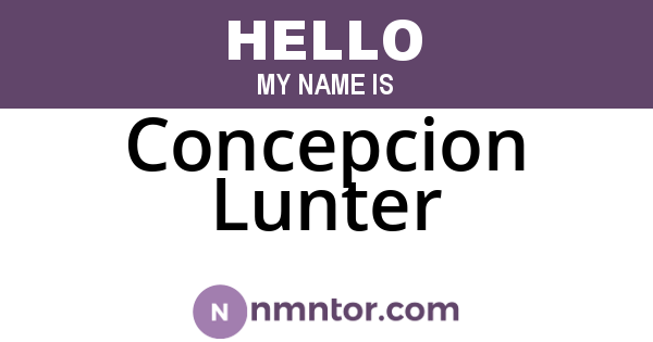 Concepcion Lunter