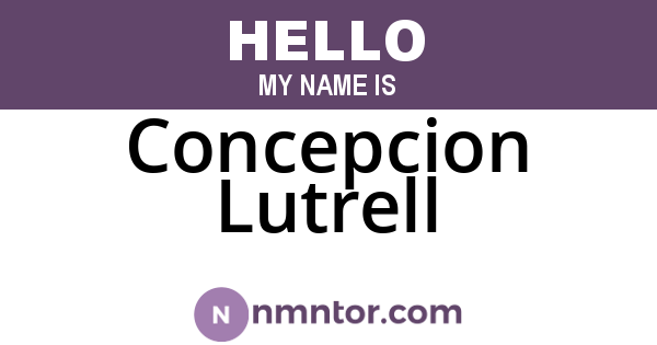 Concepcion Lutrell
