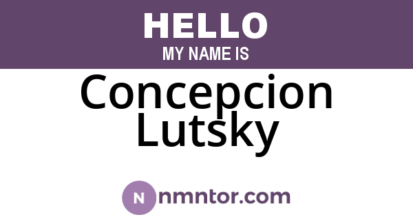 Concepcion Lutsky