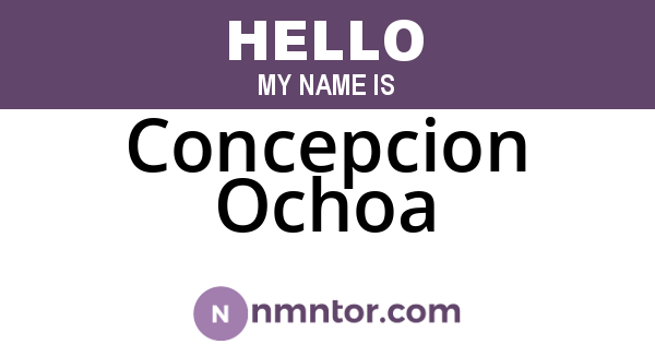 Concepcion Ochoa