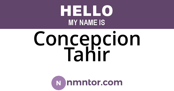 Concepcion Tahir