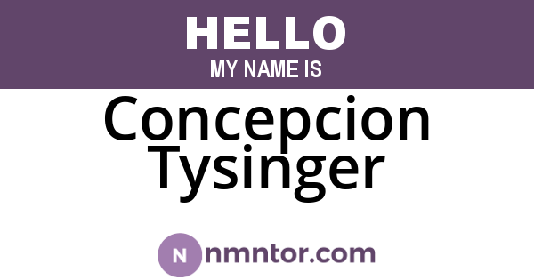 Concepcion Tysinger