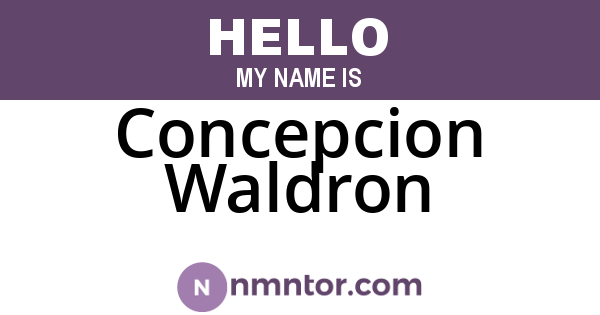 Concepcion Waldron