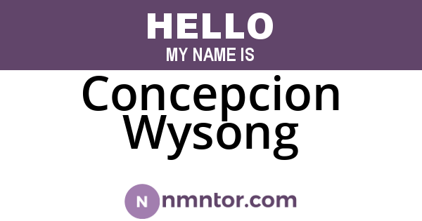 Concepcion Wysong