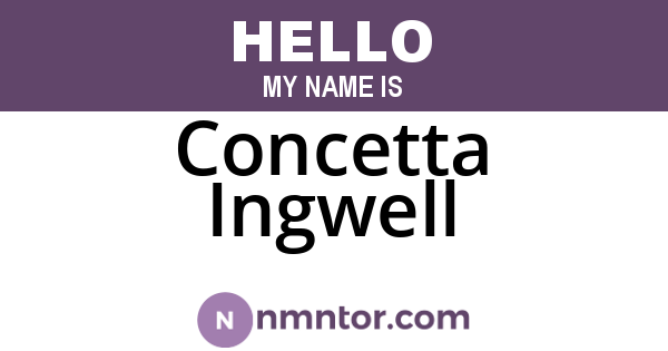 Concetta Ingwell
