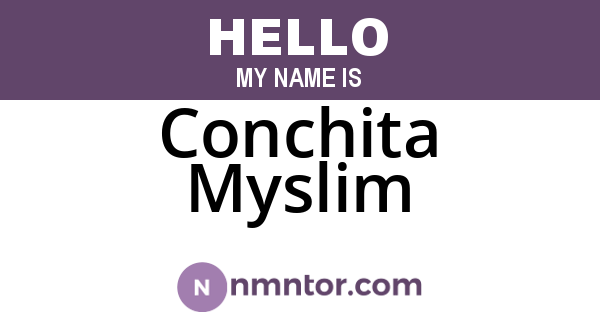 Conchita Myslim