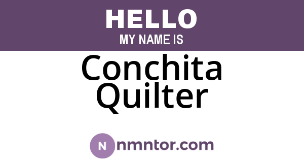 Conchita Quilter