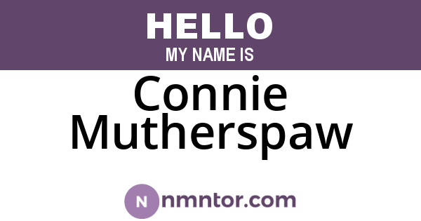 Connie Mutherspaw