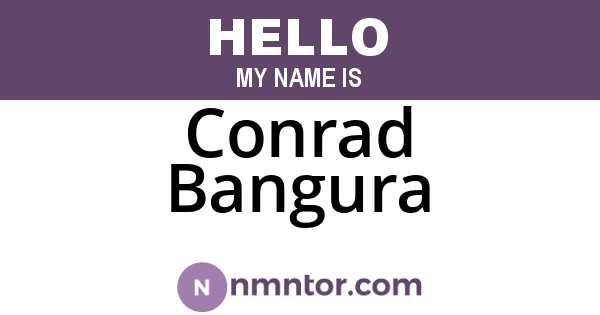 Conrad Bangura
