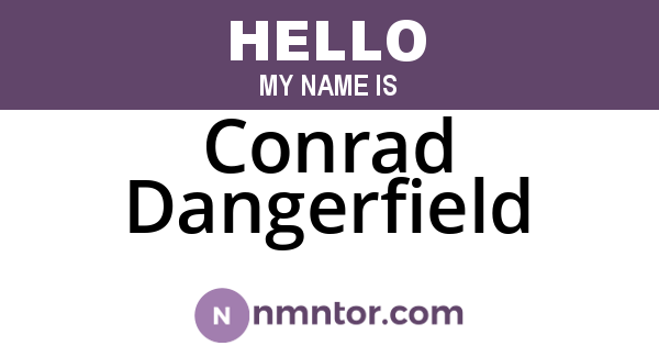 Conrad Dangerfield