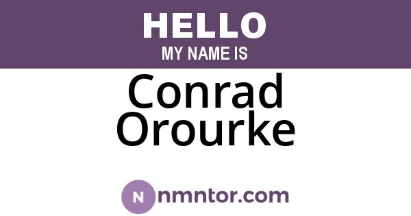 Conrad Orourke