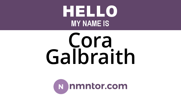 Cora Galbraith