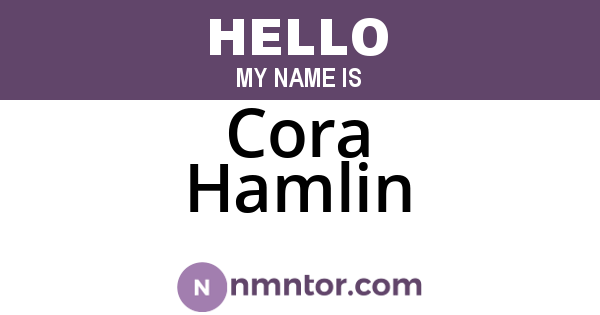 Cora Hamlin