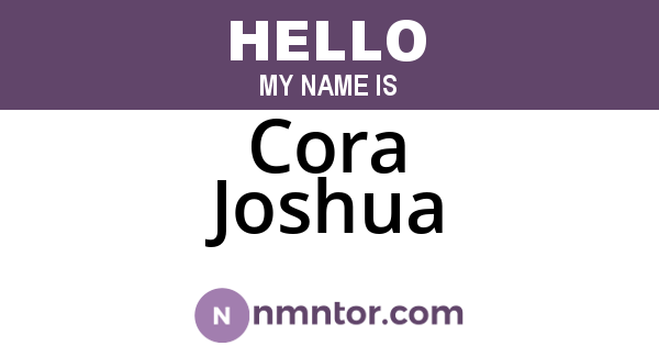 Cora Joshua