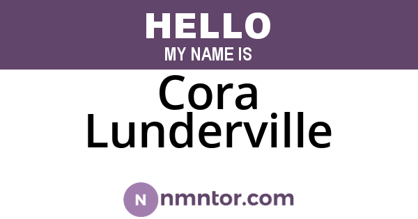 Cora Lunderville
