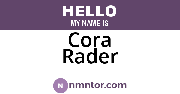 Cora Rader