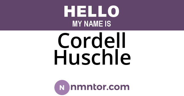 Cordell Huschle