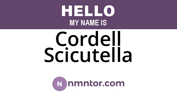 Cordell Scicutella