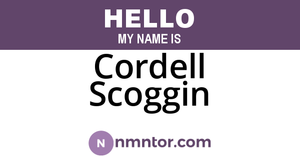 Cordell Scoggin