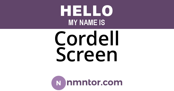 Cordell Screen