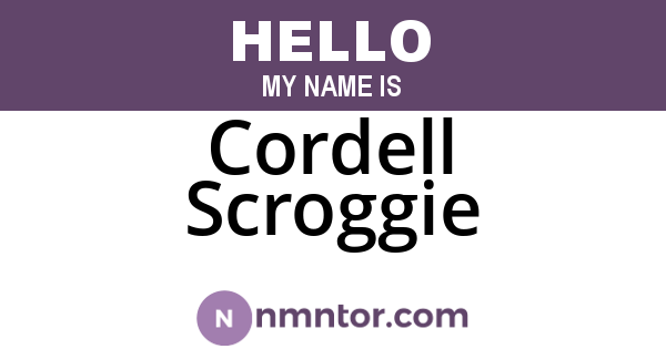 Cordell Scroggie