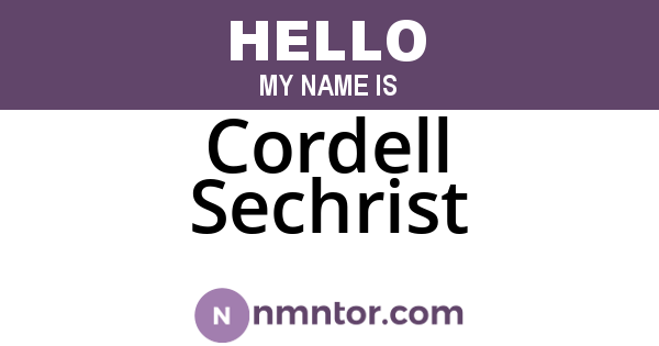 Cordell Sechrist