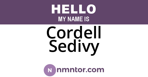 Cordell Sedivy