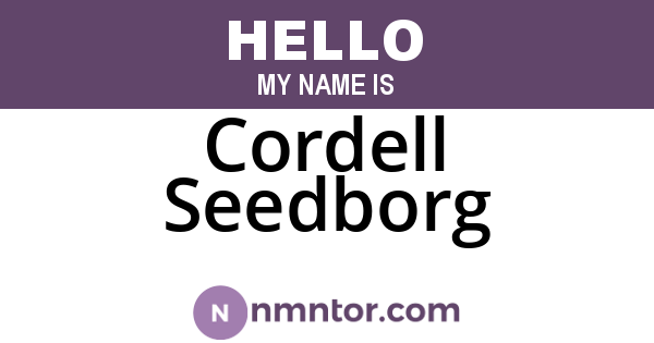 Cordell Seedborg