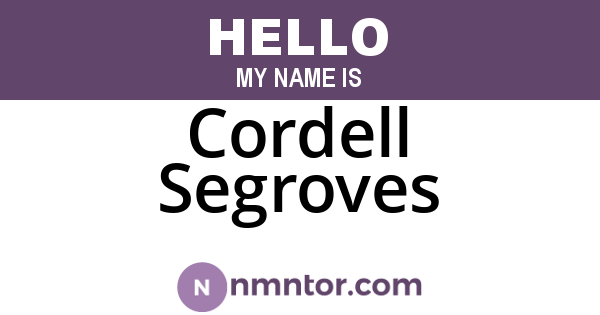 Cordell Segroves